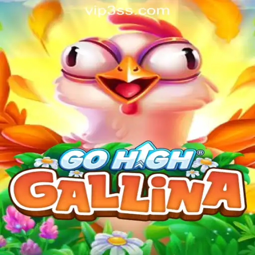 Explore the Exciting World of GoHighGallina: The Premier Game at 3SS.COM Oficial Slots Brasil #1