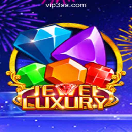 Discover the Dazzling World of JewelLuxury on 3SS.COM Oficial Slots Brasil #1