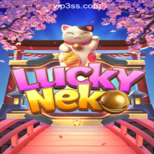 Discover the Exciting World of LuckyNeko at 3SS.COM Oficial Slots Brasil #1